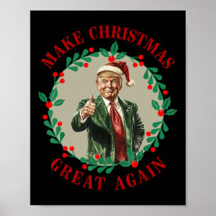 Make Christmas Great Again Funny Santa Trump 2024  Poster