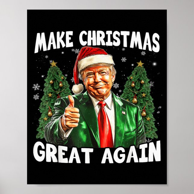 Make Christmas Great Again Funny Santa Trump 2024  Poster (Front)