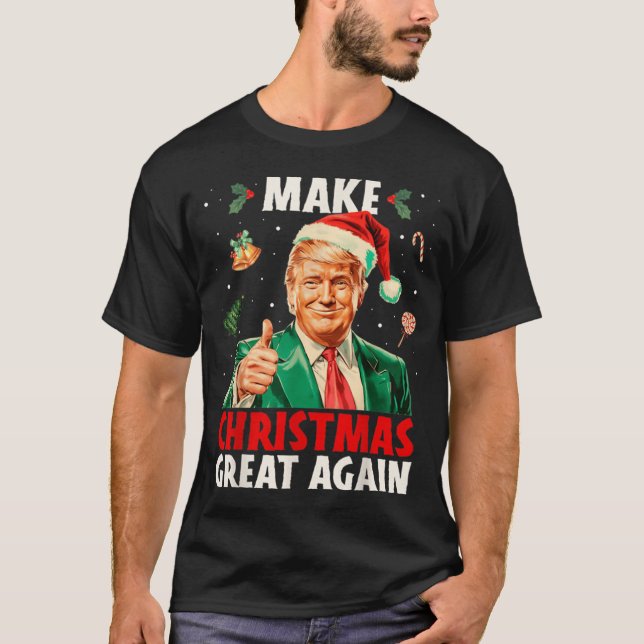 Make Christmas Great Again Funny Santa Trump 2025  T-Shirt (Front)