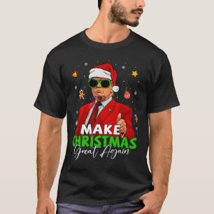 Make Christmas Great Again Funny Santa Trump Chris T-Shirt