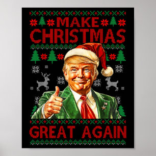 Make Christmas Great Again Funny Trump Santa Hat X Poster