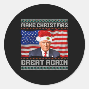 Make Christmas Great Again Funny Trump Xmas Snow P Classic Round Sticker
