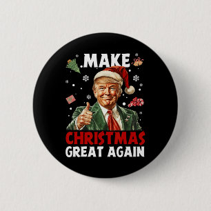 Make Christmas Great Again Santa Funny Trump Xmas 2 Inch Round Button
