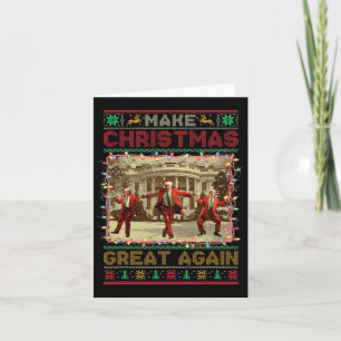 Make Christmas Great Again Santa Funny Trump Xmas Card