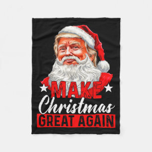 Make Christmas Great Again Santa Funny Trump Xmas Fleece Blanket
