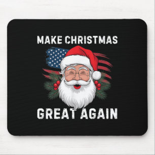 Make Christmas Great Again Santa Funny Trump Xmas Mouse Pad