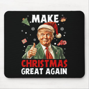 Make Christmas Great Again Santa Funny Trump Xmas  Mouse Pad