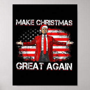 Make Christmas Great Again Santa Funny Trump Xmas Poster