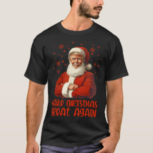 Make Christmas Great Again Santa Funny Trump Xmas T-Shirt