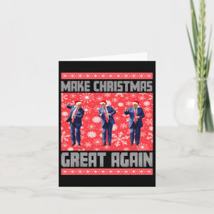 Make Christmas Great Again Santa Trump Dance Ugly  Card