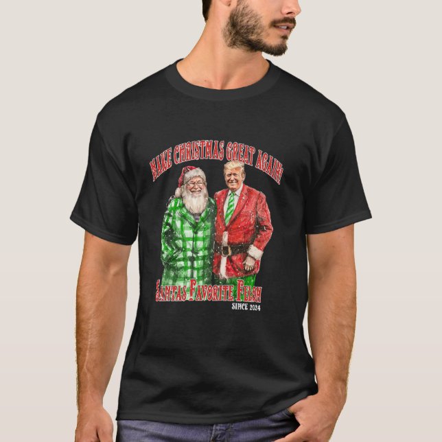 Make Christmas Great Again Santas Favourite Name F T-Shirt (Front)