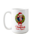 Make Christmas Great Again Trump MAGA funny gift