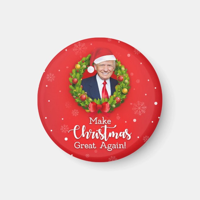 Make Christmas Great Again Trump MAGA funny gift Magnet (Front)