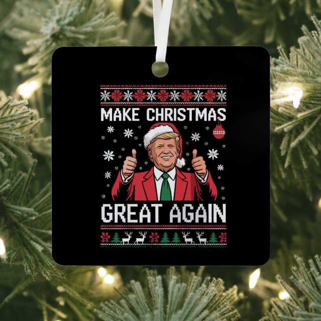 Make Christmas Great Again Trump Pyjamas Ugly Xmas Metal Ornament (Insitu)