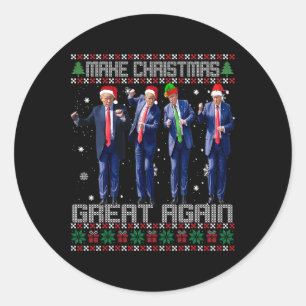 Make Christmas Great Again Ugly Sweaters Trump Dan Classic Round Sticker