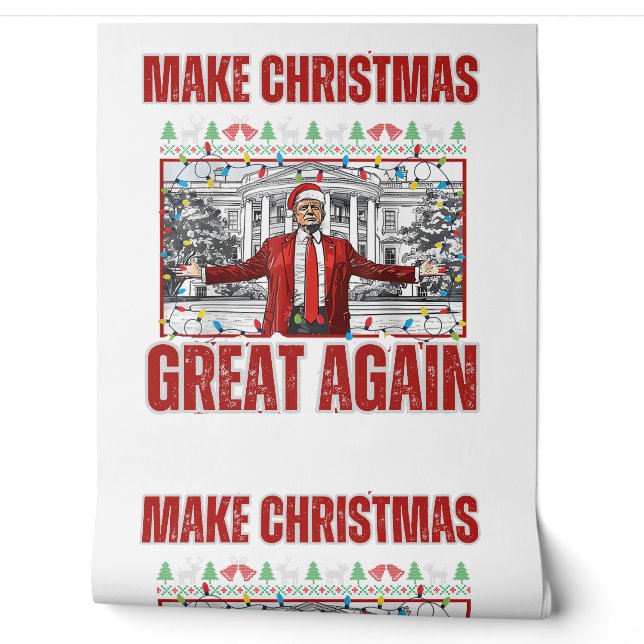 Make Christmas Great Again Xmas Funny Trump Wallpaper (Unrolling)