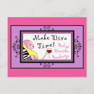 "Make Diva Time"/ Cartes postales Relax