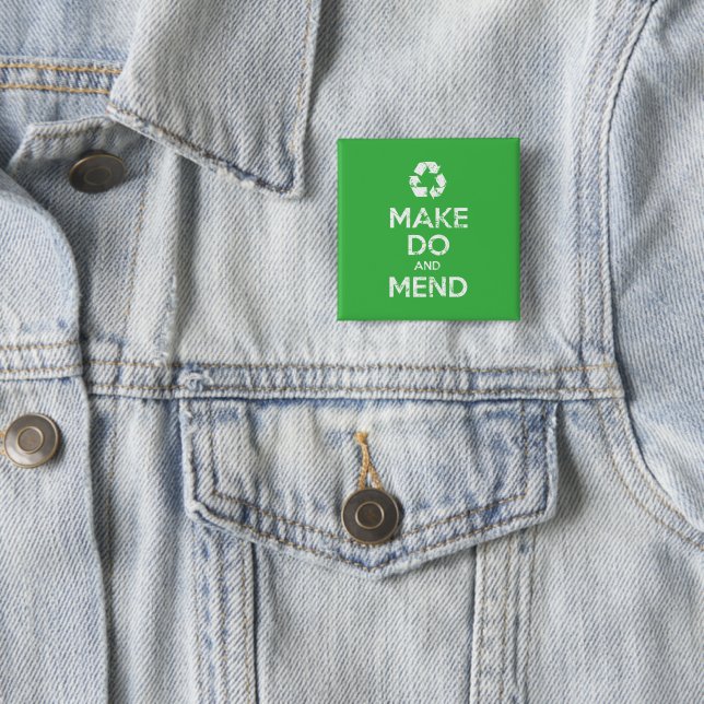 Make Do and Mend 2 Inch Square Button (In Situ)