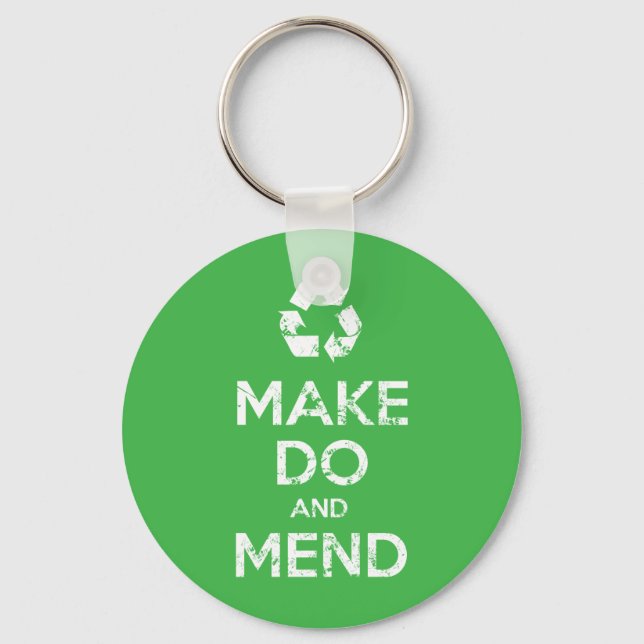 Make Do and Mend Keychain (Front)