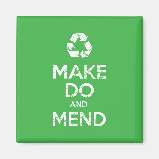 Make Do and Mend Magnet (Front)