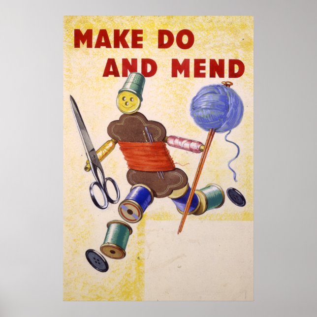 Make Do And Mend poster, 1939-1945 Poster (Front)