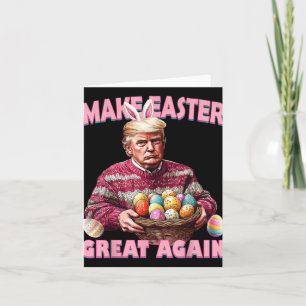 Make Easter Great Again Funny Trump Bunny _1  Card
