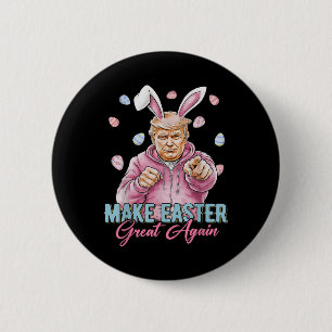 Make Easter Great Again Funny Trump Bunny Spring 2 Inch Round Button