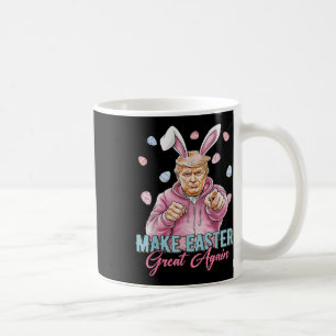 Make Easter Great Again Funny Trump Bunny Spring Coffee Mug