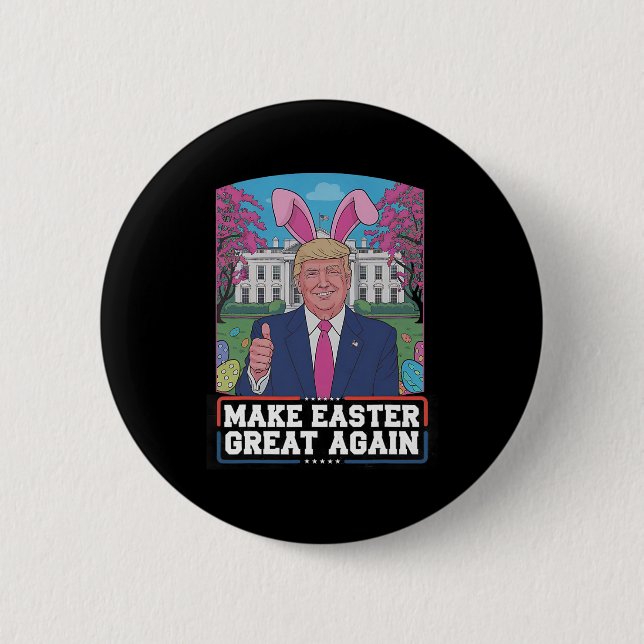 Make Easter Great Again Funny Trump Bunny Spring H 2 Inch Round Button (Front)