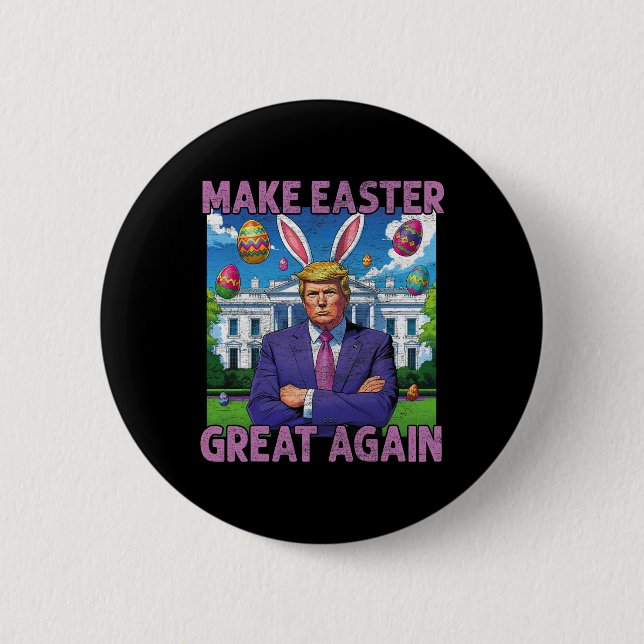 Make Easter Great Again Funny Trump Bunny Spring H 2 Inch Round Button (Front)