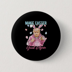 Make Easter Great Again Funny Trump Bunny Spring H 2 Inch Round Button