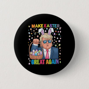 Make Easter Great Again Funny Trump Bunny Spring H 2 Inch Round Button
