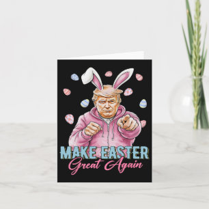Make Easter Great Again Funny Trump Bunny Spring H Card