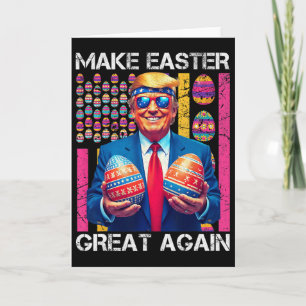 Make Easter Great Again Funny Trump Bunny Spring H Card