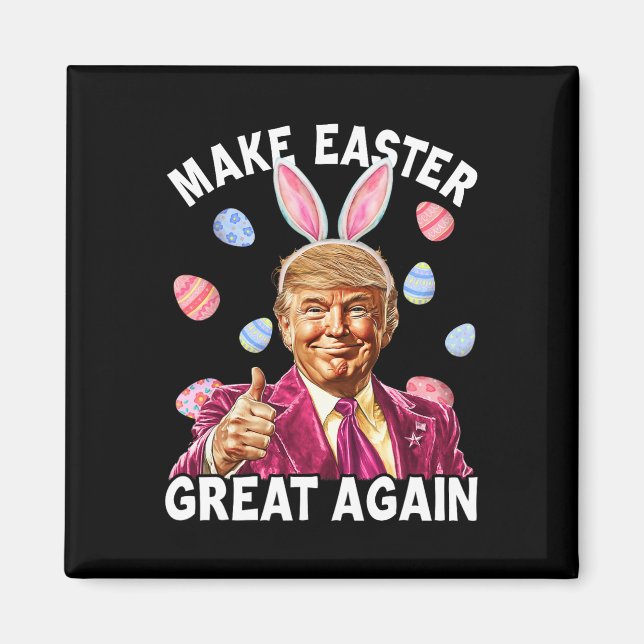 Make Easter Great Again Funny Trump Bunny Spring H Magnet (Front)