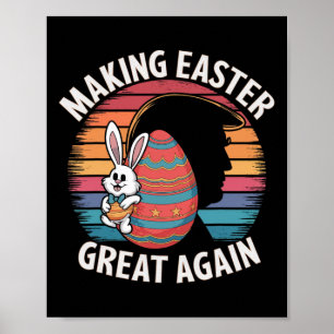 Make Easter Great Again Funny Trump Bunny Spring H Poster