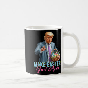 Make Easter Great Again Funny Trump Spring Hunt Eg Coffee Mug