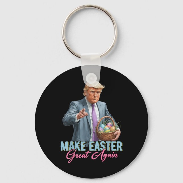 Make Easter Great Again Funny Trump Spring Hunt Eg Keychain (Front)