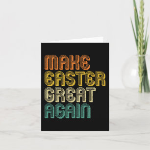 Make Easter Great Again Trump Retro Vintage Premiu Card