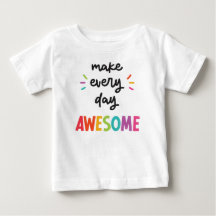 Make Every Day Awesome