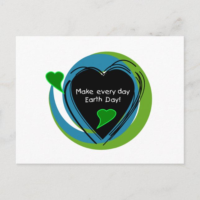 Make Every Day Earth Day Postcard (Front)