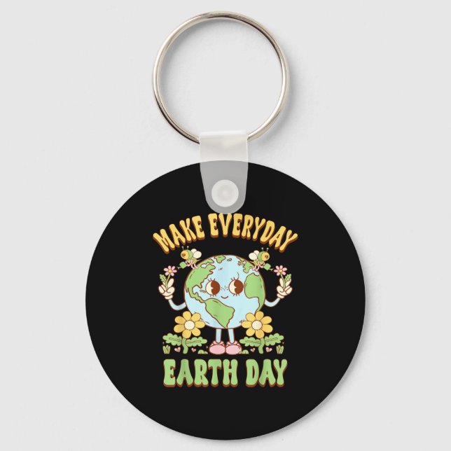 Make Every Day Earth Day Save Planet Environmental Keychain (Front)