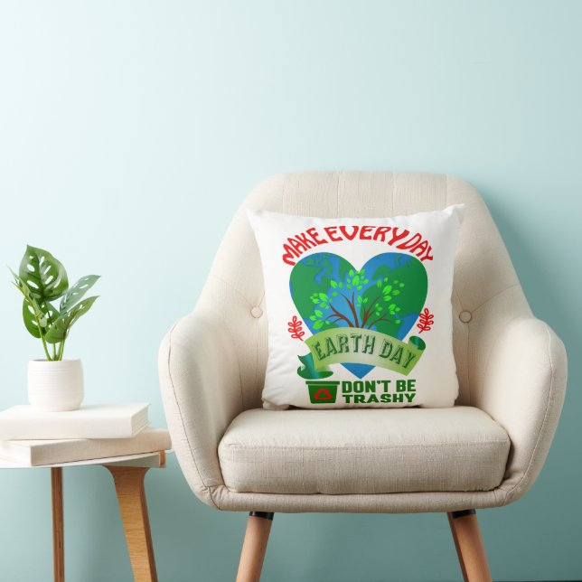 Make Every Day Earth Day Throw Pillow (Chair)