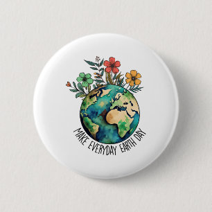 Make Every Day Earth Day Wildflower Save Planet  2 Inch Round Button