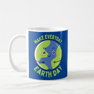 MAKE EVERY DAY EARTHDAY save the planet funny      Coffee Mug