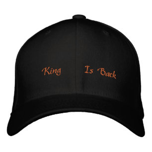 Make every outfit stand out King is Back-Hat Black Embroidered Hat