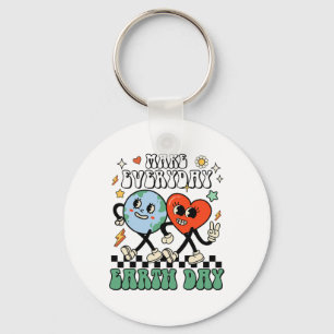Make Everyday Earth Day Cute Earth Day Men Women K Keychain