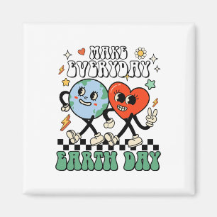 Make Everyday Earth Day Cute Earth Day Men Women K Magnet