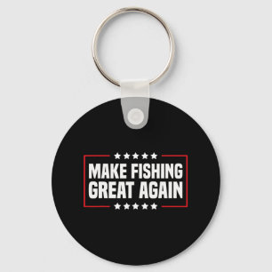 Make Fishing Great Again Trump Funny Fisherman Ang Keychain