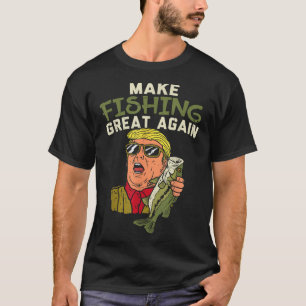 Make Fishing Great Again Trump Funny Fisherman Ang T-Shirt